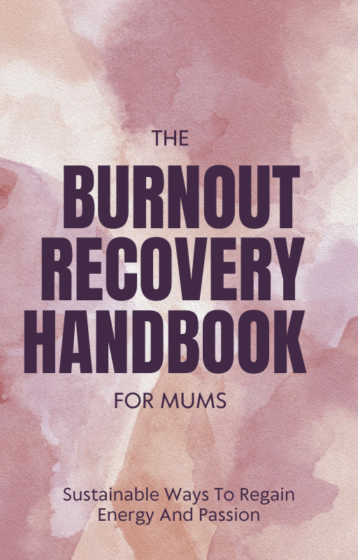 The Burnout Recovery Handbook for Moms - ReviveBalance