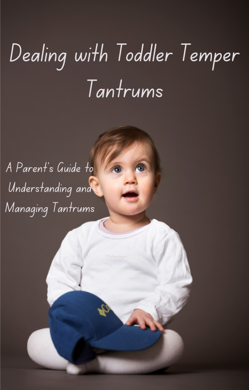 Dealing with Toddler Temper Tantrums